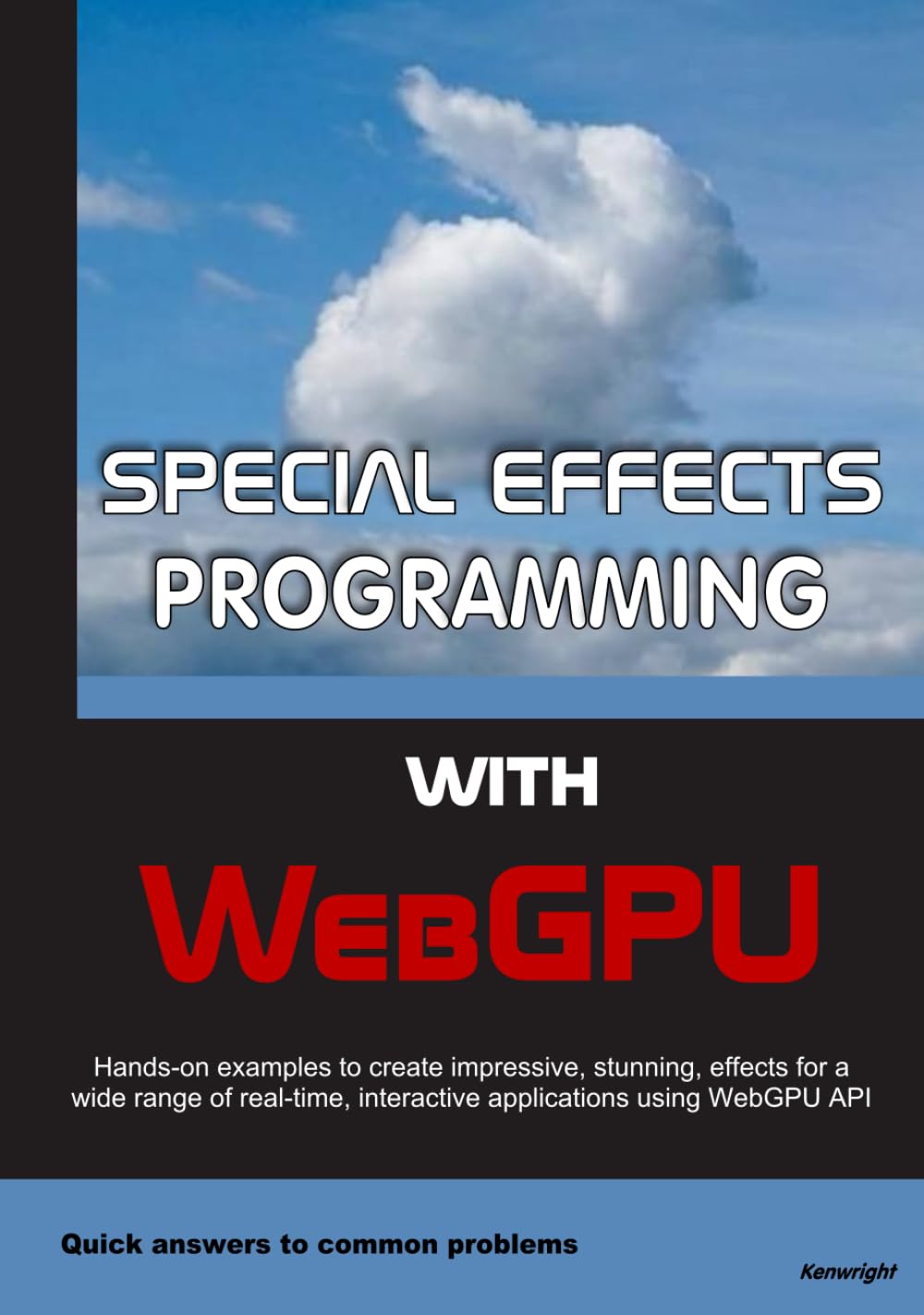 Learn to create mouth watering special effects with WebGPU and WGSL - special effects are no longer limited to high-end high performance monster machines - they're now an accessable ans possible in web-pages!!!