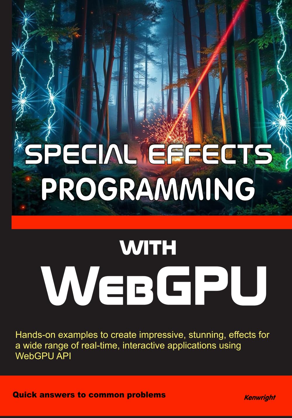 Special Effects Programming with WebGPU kenwright