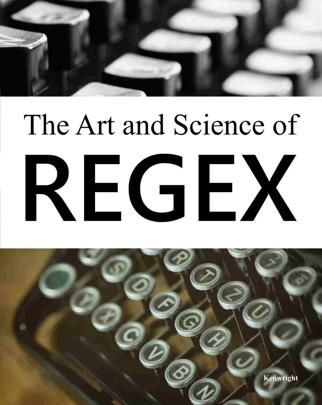 regular expressions regex art and science